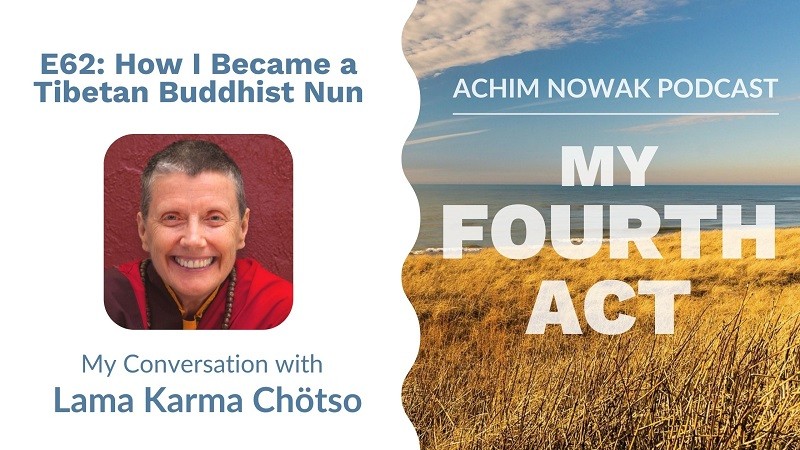 Encore Inspiration E62 | Lama Karma Chötso | How I Became A Tibetan Buddhist Nun