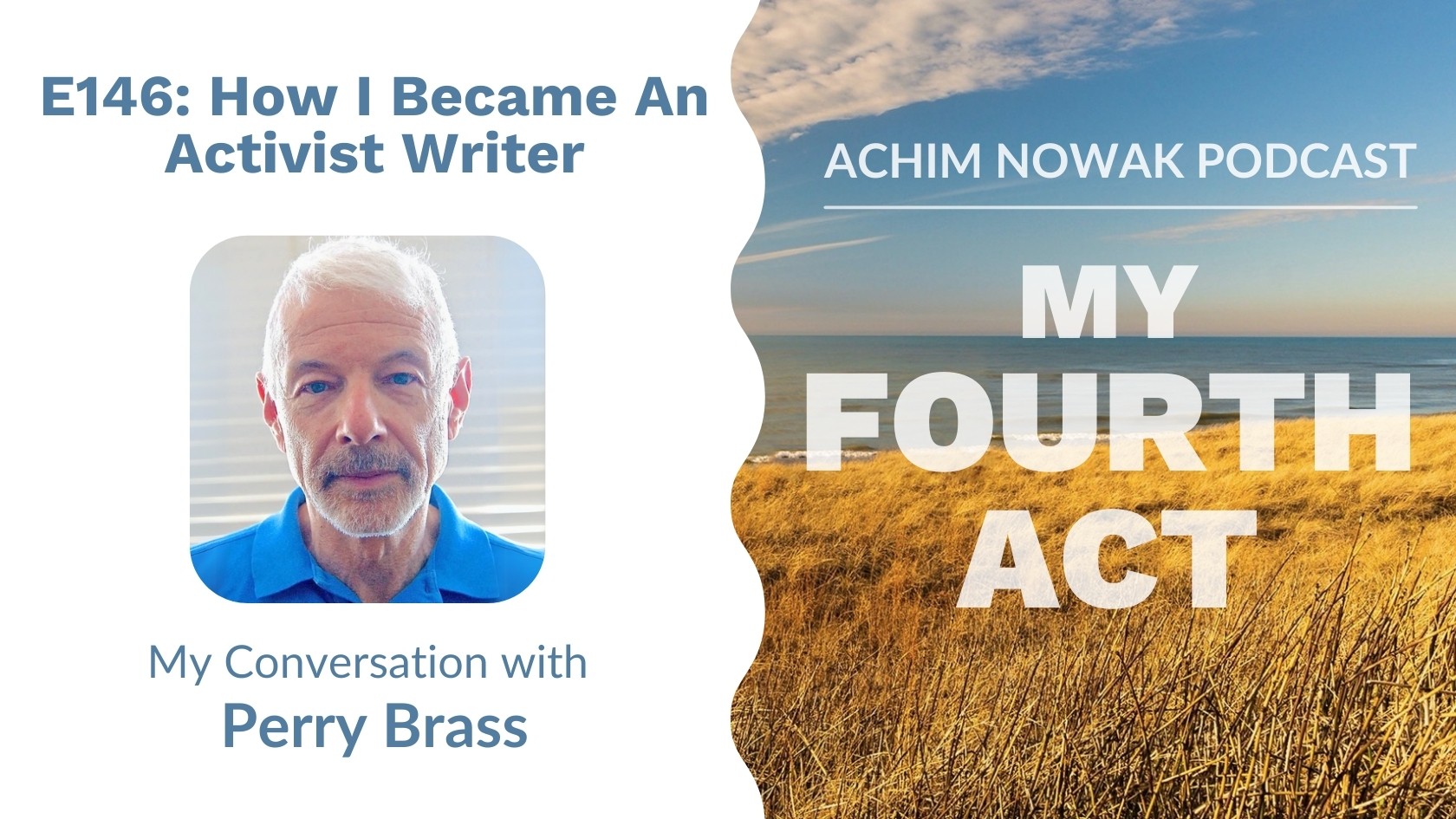 E146 | Perry Brass I How I Became An Activist Writer